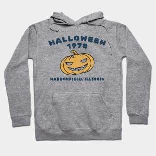 Halloween 1978 Vintage Fun. Haddonfield, IL Hoodie